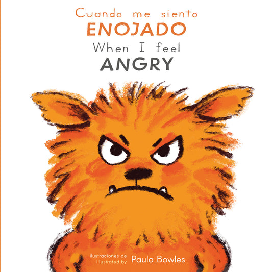 Cuando me siento Enjoado/When I Feel Angry
