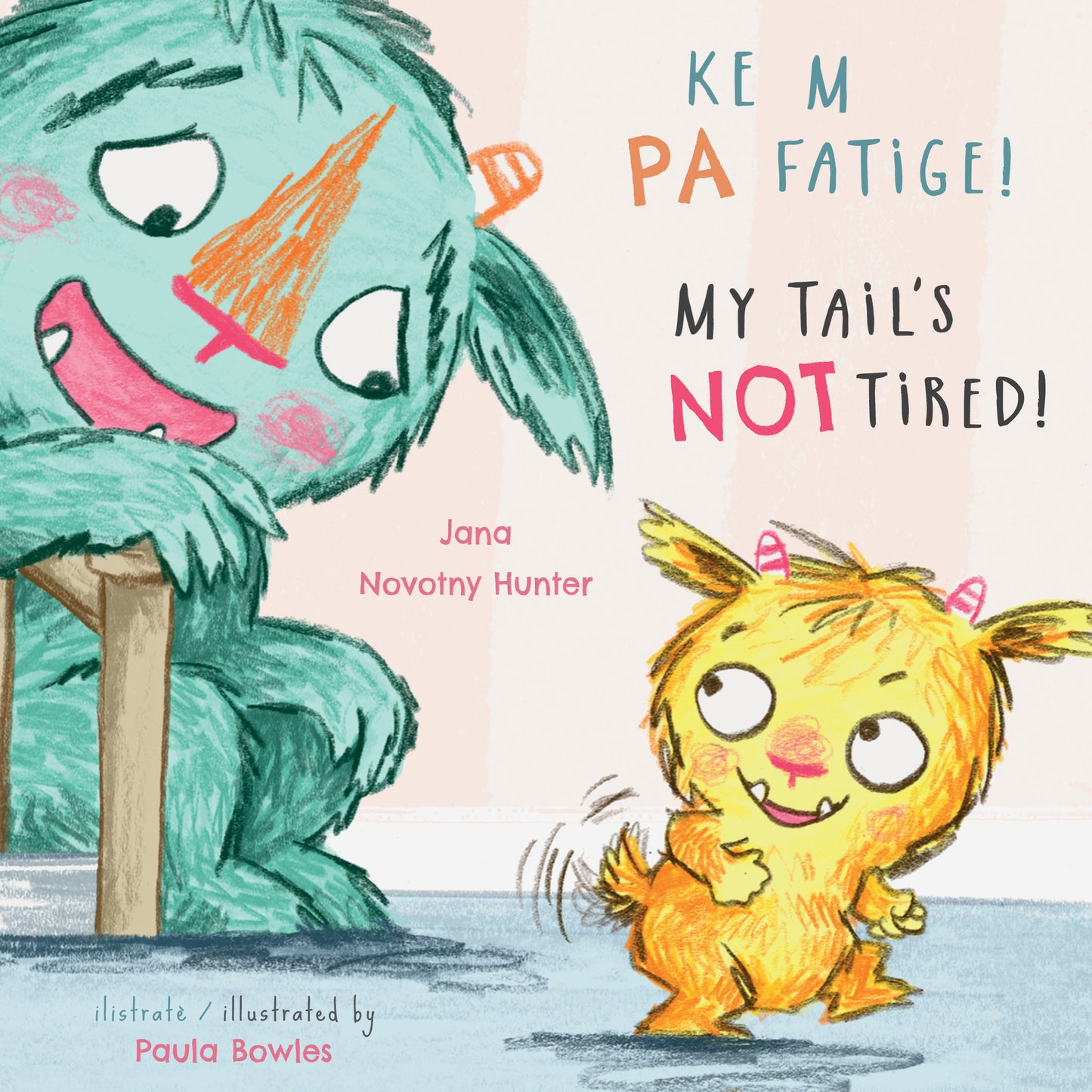 KE M PA FATIGE / My Tail's Not Tired (8x8 Softcover Edition)
