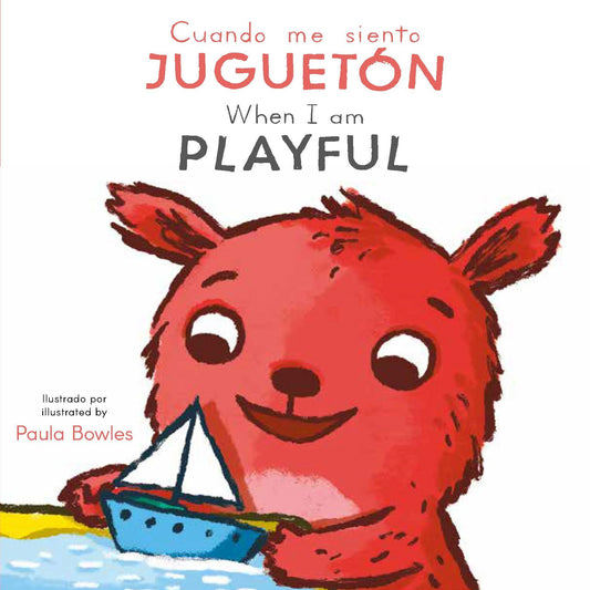 Cuando me siento Juguetón/ When I am Playful
