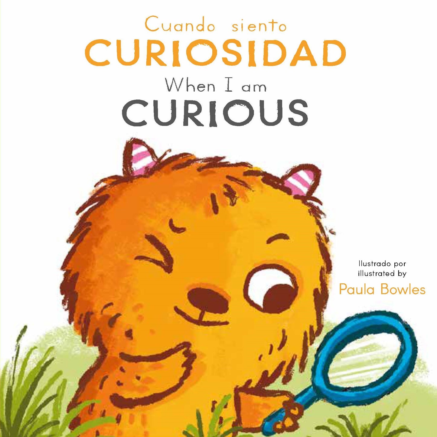 Primeros Comportamientos: Cuando siento Curiosidad/ When I am Curious
