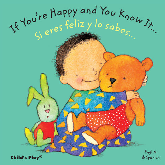 If You're Happy and You Know it.../Si eres feliz y lo sabes...