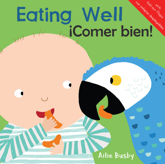Eating Well!/¡Comer bien!