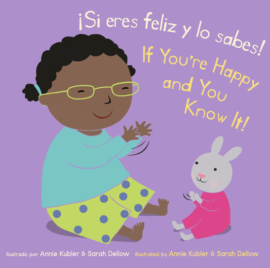 ¡Si eres feliz y lo sabes!/If You're Happy and You Know It!