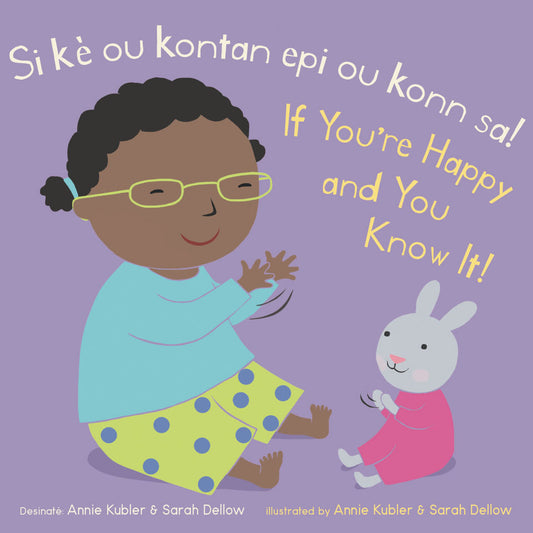Si ou kontan epi w konn sa! /If You’re Happy and You Know It!
