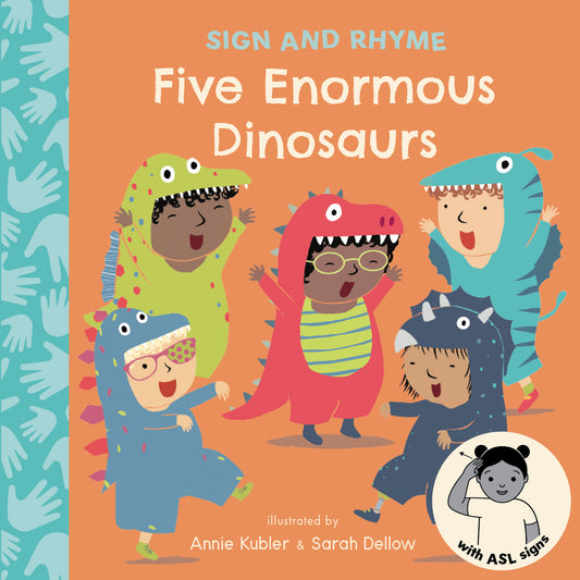 Sign and Rhyme: Five Enormous Dinosaurs (ASL)