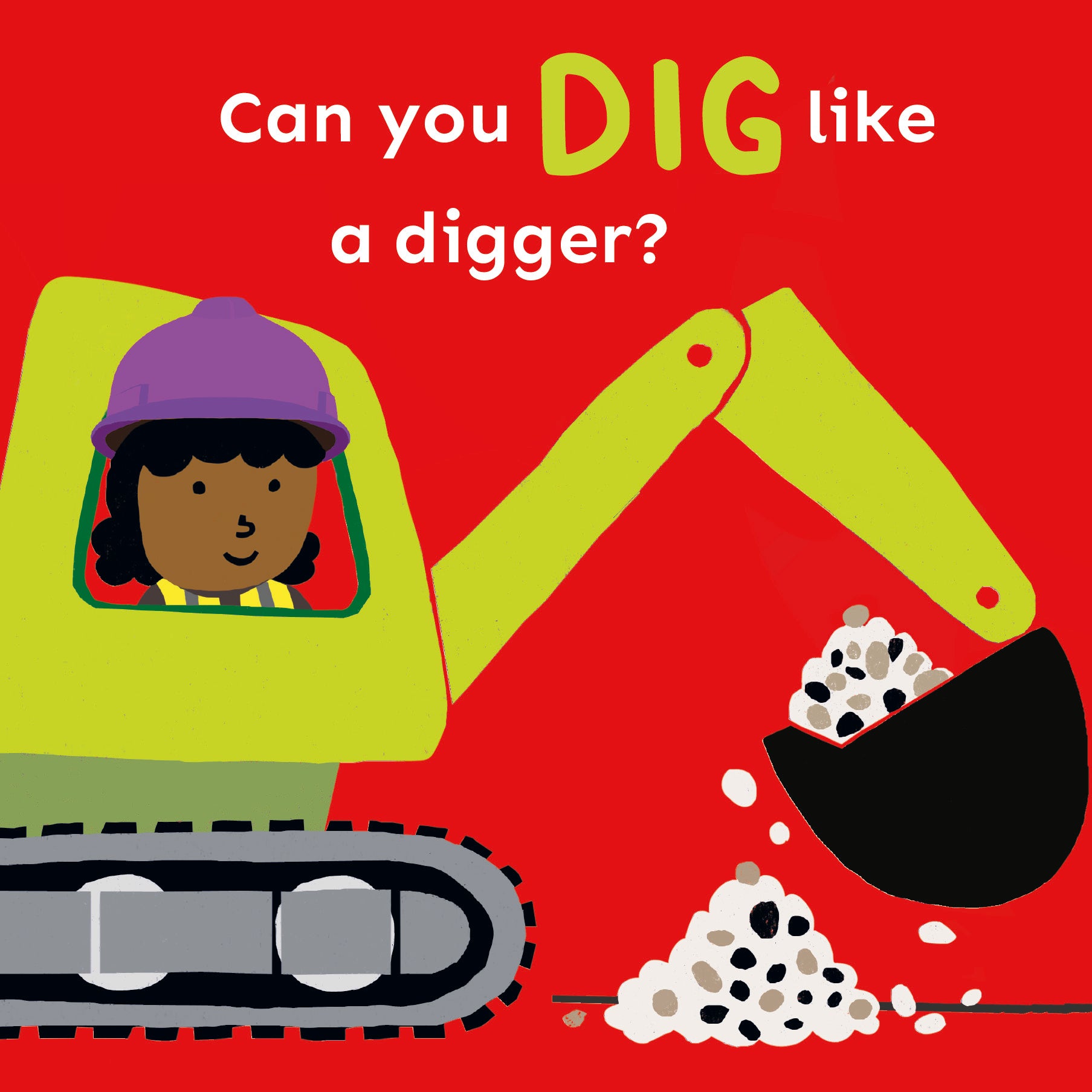 Can you dig like a Digger? – Child's Play