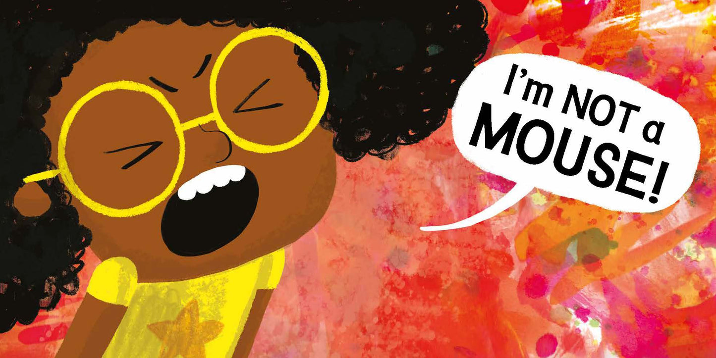 I'm Not a Mouse! (8x8 Softcover Edition)