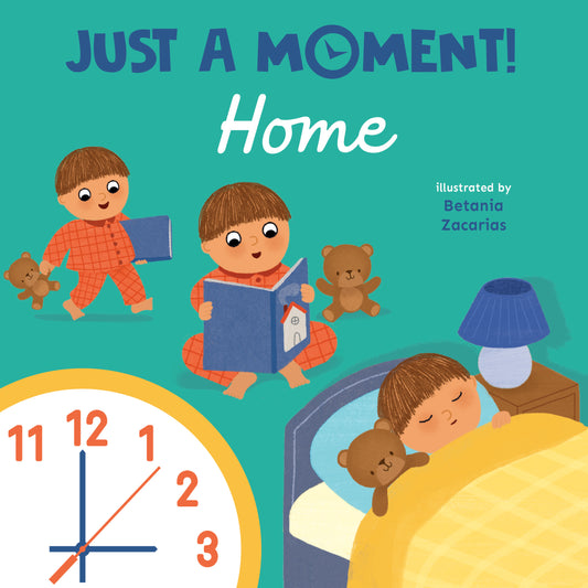 Just a Moment! Home