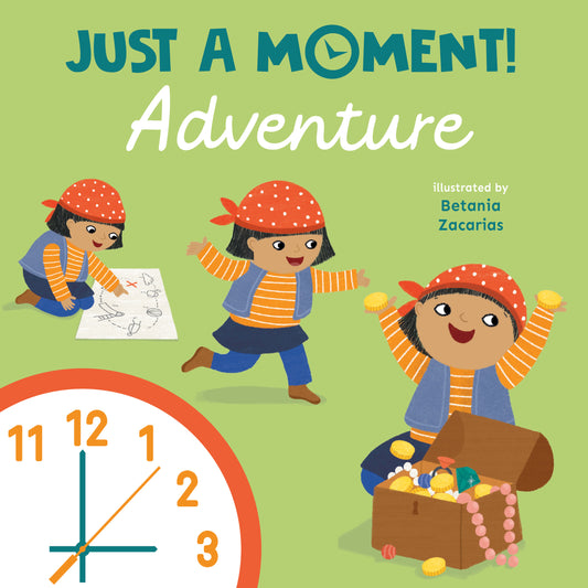 Just a Moment! Adventure
