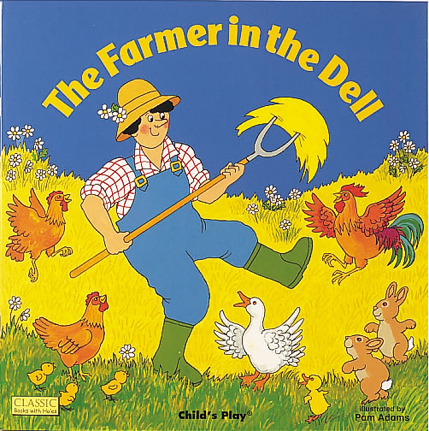 The Farmer in the Dell (8x8 Softcover Edition)