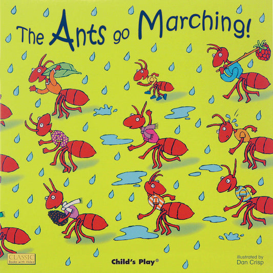 The Ants Go Marching (8x8 Softcover Edition)