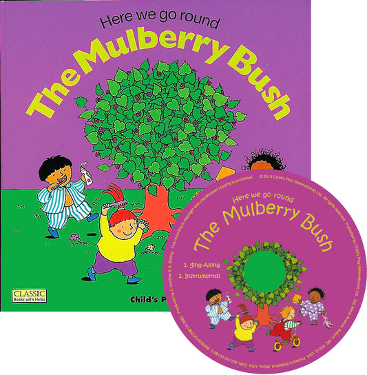 Here we go round the Mulberry Bush (Softcover with CD Edition)