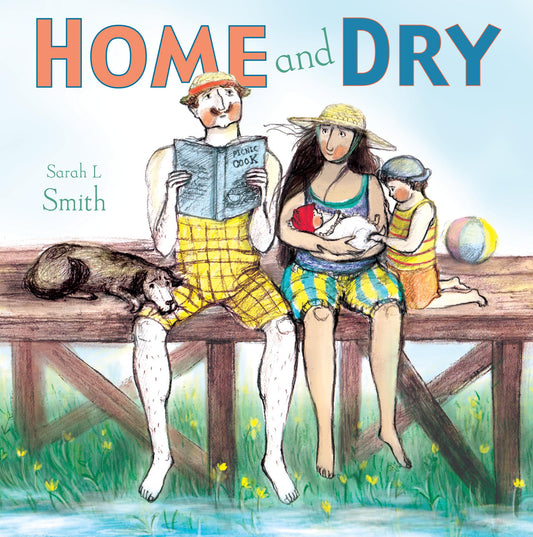 Home and Dry (Softcover Edition)