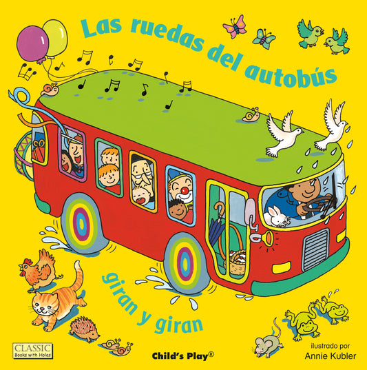 Las ruedas del autobús giran y giran (8x8 Softcover Edition)