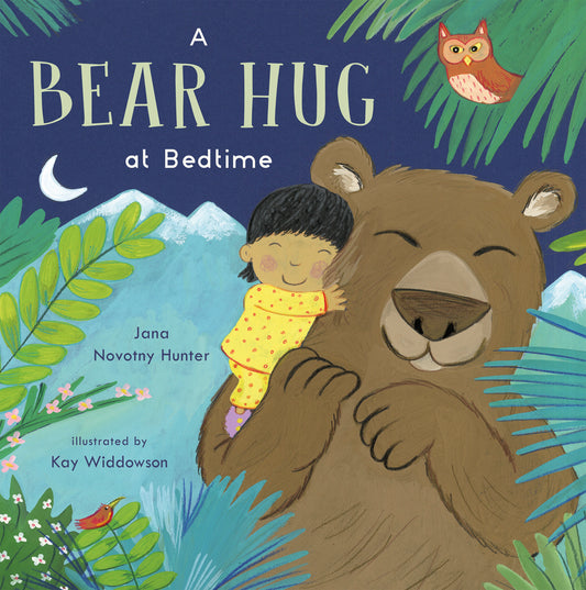 A Bear Hug at Bedtime (Hardcover Edition)