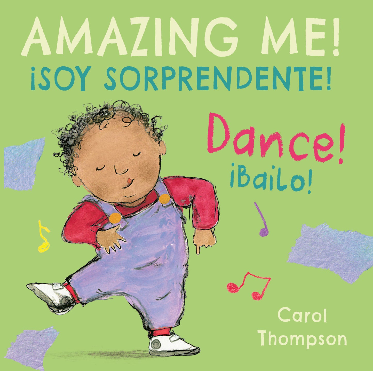 ¡Bailo!/Dance!: ¡Soy sorprendente!/Amazing Me!
