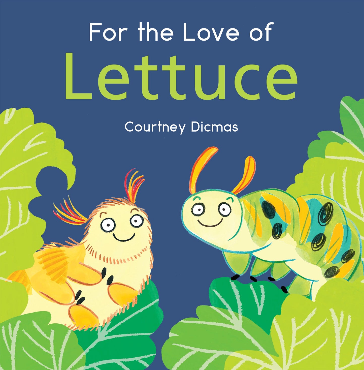 For the Love of Lettuce (Hardcover Edition)