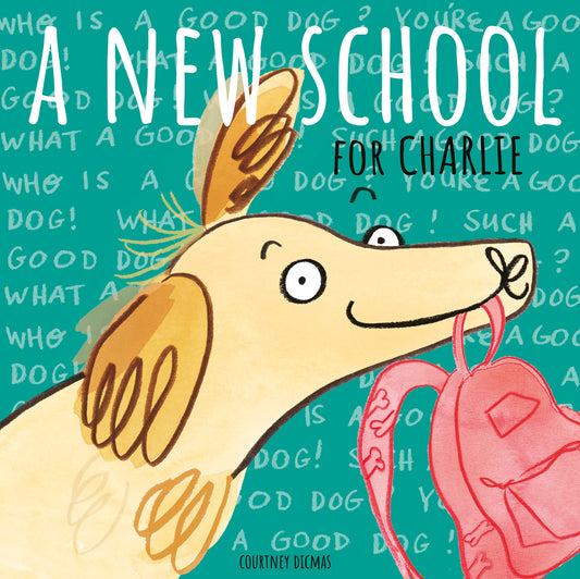 A New School for Charlie (Hardcover Edition)