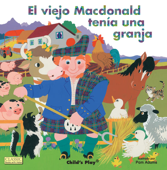 El Viejo Macdonald (8x8 Softcover Edition)