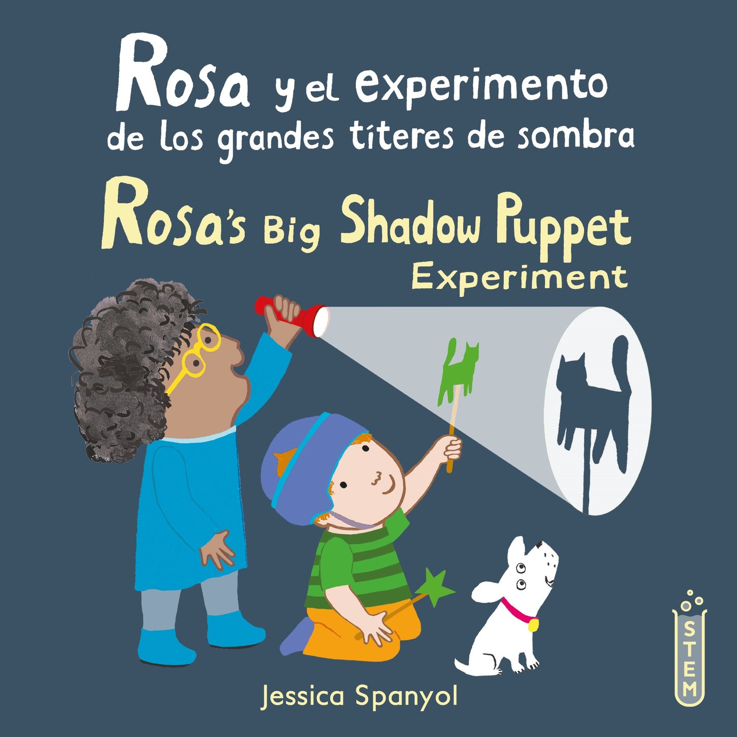 Rosa y el experimento de los grandes títeres de sombra/Rosa’s Big Shadow Puppet Experiment