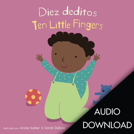 [Digital Download] Diez Deditos/Ten Little Fingers MP3