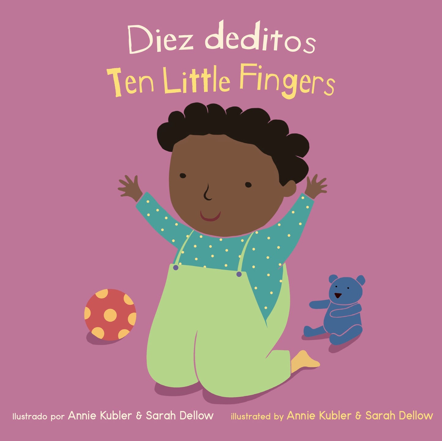 Diez Deditos/Ten Little Fingers