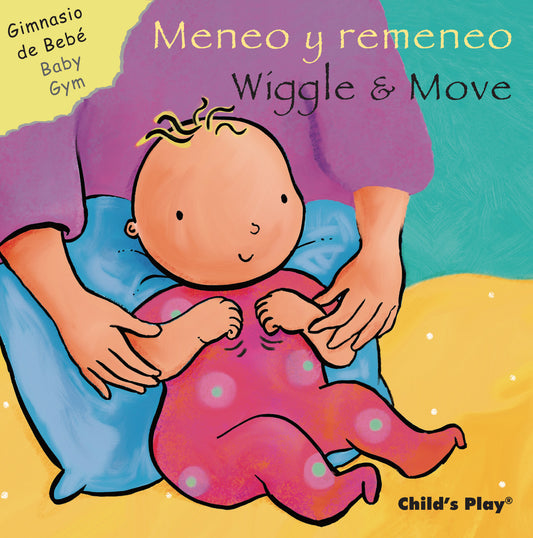 Meneo y remeneo/Wiggle & Move